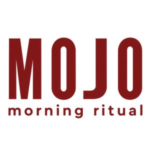 MOJO morning ritual